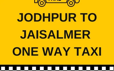 Jodhpur to Jaisalmer One Way Taxi